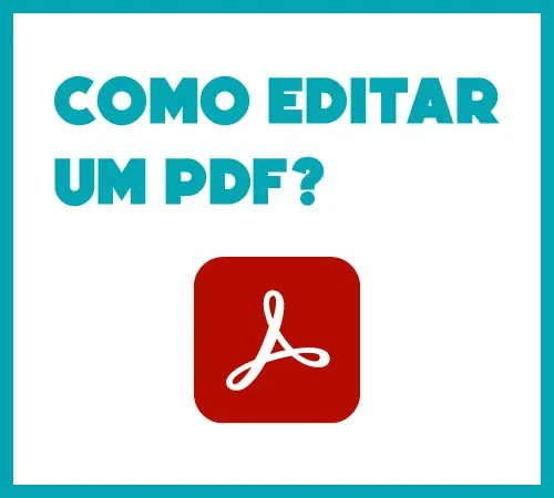 Como Editar um PDF Gratuitamente?